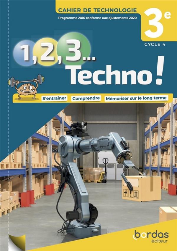 1-2-3-TECHNO-3E-2021-CAHIER-DE-TECHNOLOGIE-ELEVE