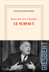 HISTOIRE-INTIME-DE-LA-V-REPUBLIQUE-VOL01-LE-SURSAUT