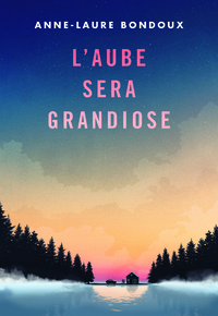 A66543_Aube-sera-grandiose_Couv.indd