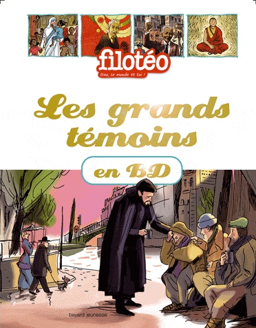 LES-GRANDS-TEMOINS-EN-BD-TOME-01