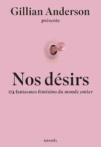 NOS-DESIRS-174-FEMMES-REVELENT-LEURS-FANTASMES-LES-PLUS-SECRETS