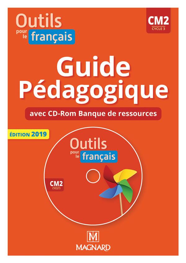 OUTILS-POUR-LE-FRANCAIS-CM2-2019-GUIDE-PEDAGOGIQUE-PAPIER-BANQUE-DE-RESSOURCES-A-TELECHARGER