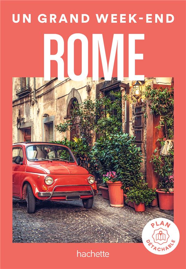 ROME-GUIDE-UN-GRAND-WEEK-END