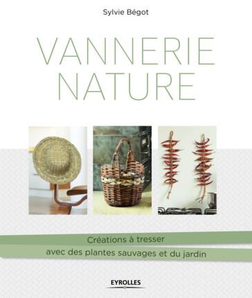 VANNERIE-NATURE-CREATIONS-A-TRESSER-AVEC-DES-PLANTES-SAUVAGES-ET-DU-JARDIN