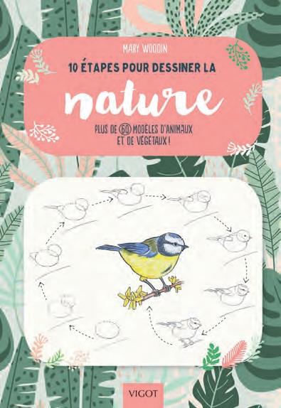 10-ETAPES-POUR-DESSINER-LA-NATURE-PLUS-DE-60-MODELES-DANIMAUX-ET-DE-VEGETAUX