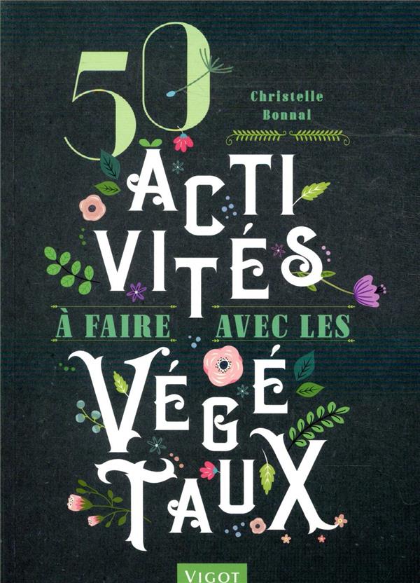 50-ACTIVITES-A-FAIRE-AVEC-LES-VEGETAUX