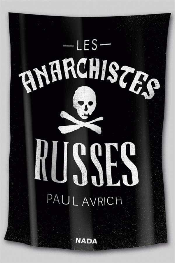 ANARCHISTES-RUSSES-LES