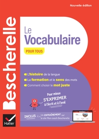 BESCHERELLE-LE-VOCABULAIRE-POUR-TOUS-NOUVELLE-EDITION-POUR-MIEUX-SEXPRIMER-A-LECRIT-ET-A-LO