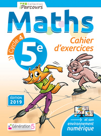 CAHIER-DEXERCICES-IPARCOURS-MATHS-5E-2019