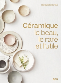 CERAMIQUE-LE-BEAU-LE-RARE-ET-LUTILE