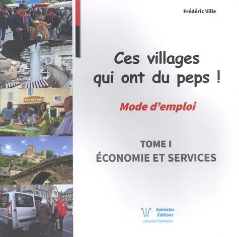 CES-VILLAGES-QUI-ONT-DU-PEPS-MODE-DEMPLOI-TOME-I-ECONOMIE-ET-SERVICES