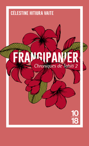 CHRONIQUES-DE-TAHITI-TOME-2-FRANGIPANIER