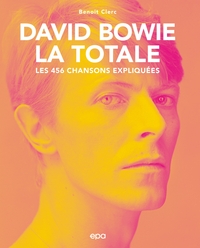 DAVID-BOWIE-LA-TOTALE-LES-456-CHANSONS-EXPLIQUEES