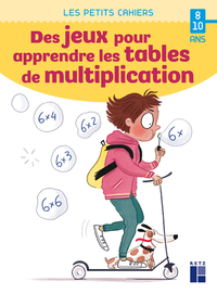 DES-JEUX-POUR-APPRENDRE-LES-TABLES-DE-MULTIPLICATION-8-10-ANS