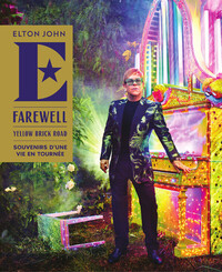 FAREWELL-YELLOW-BRICK-ROAD-SOUVENIRS-DUNE-VIE-EN-TOURNEE