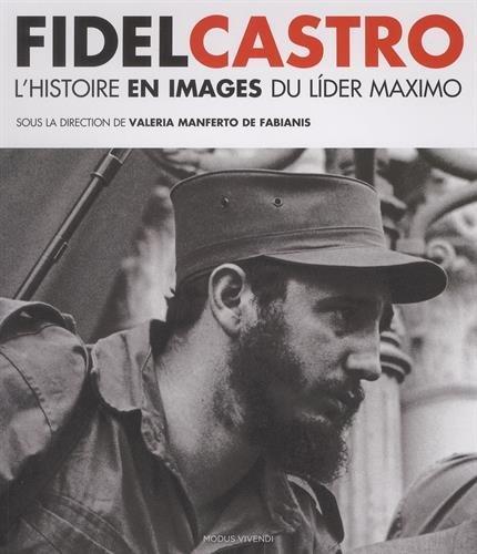 FIDEL-CASTRO-LHISTOIRE-EN-IMAGES-DU-LIDER-MAXIMO