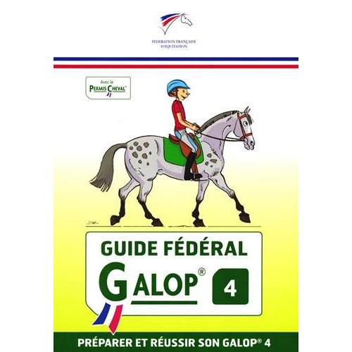 GUIDE-FEDERAL-GALOP-4-PREPARER-ET-REUSSIR-SON-GALOP-4