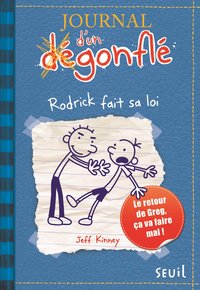 JOURNAL-DUN-DEGONFLE-TOME-2-RODRICK-FAIT-SA-LOI-JOURNAL-DUN-DEGONFLE-TOME-2