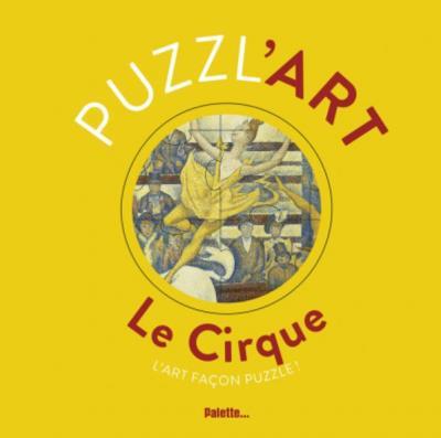 LE-CIRQUE-PUZZLART