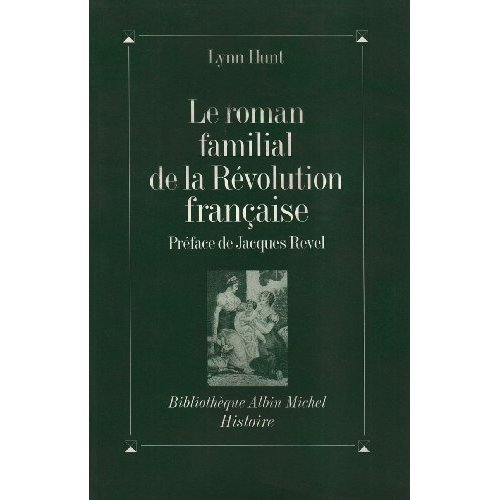 LE-ROMAN-FAMILIAL-DE-LA-REVOLUTION-FRANCAISE