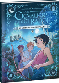 LES-CHEVALIERS-DE-LETRANGE-TOME-1-LA-LEGENDE-DES-MORTELUNE