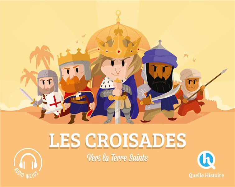 LES-CROISADES-VERS-LA-TERRE-SAINTE