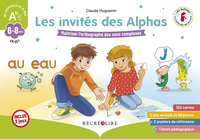 LES-INVITES-DES-ALPHAS-JEU-SUR-LORTHOGRAPHE-DES-SONS-COMPLEXES-CP-CE1