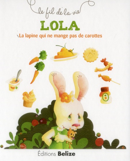 LOLA-LA-LAPINE-QUI-NE-MANGE-PAS-DE-CAROTTES