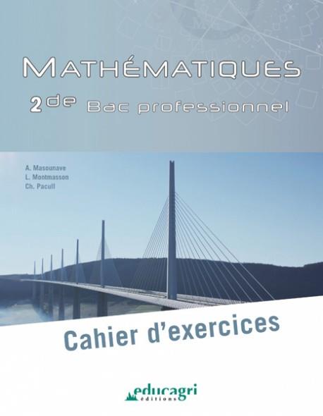 MATHEMATIQUES-SECONDE-BAC-PROFESSIONNEL-CAHIER-DEXERCICES