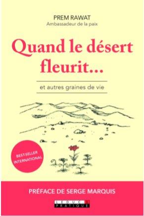 QUAND-LE-DESERT-FLEURIT.-ET-AUTRES-GRAINES-DE-VIE