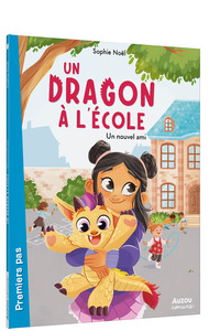 UN-DRAGON-A-LECOLE-UN-DRAGON-A-L-ECOLE-UN-NOUVEL-AMI