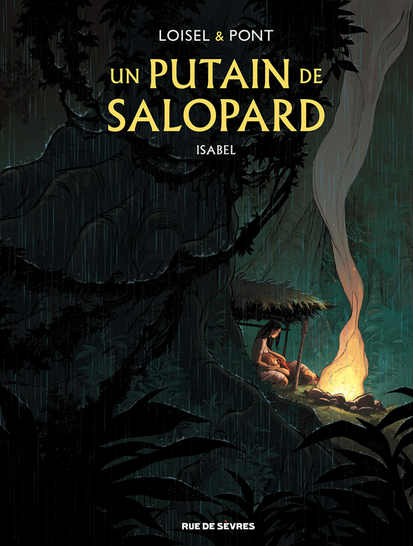 UN-PUTAIN-DE-SALOPARD-TOME-1-ISABEL