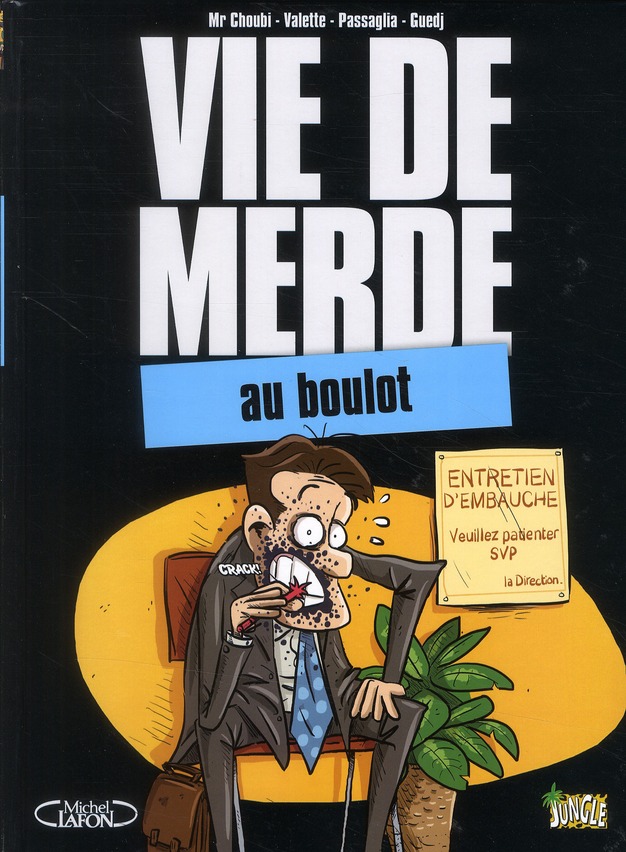 VIE-DE-MERDE-T2-AU-BOULOT