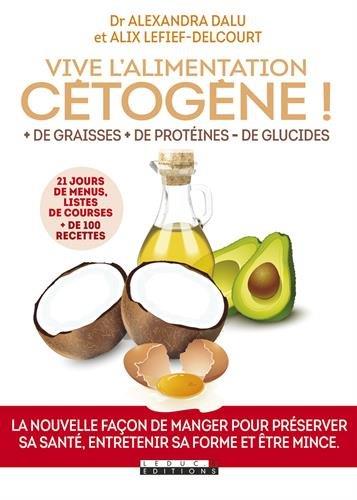 VIVE-LALIMENTATION-CETOGENE-DE-GRAISSES-DE-PROTEINES-DE-GLUCIDES