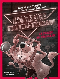 LAGENCE-TOUTOU-TERRAIN-TOME-2-LA-CHASSE-AU-FAUSSAIRE