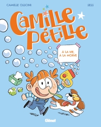 CAMILLE-PETILLE-TOME-02-A-LA-VIE-A-LA-MORVE