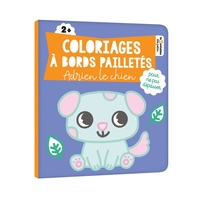 COLORIAGES-A-BORDS-PAILLETES-ADRIEN-LE-CHIEN