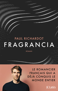 FRAGRANCIA-LE-ROMANCIER-FRANCAIS-QUI-A-DEJA-CONQUIS-LE-MONDE-ENTIER