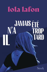 IL-NA-JAMAIS-ETE-TROP-TARD