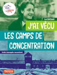 JAI-VECU-LES-CAMPS-DE-CONCENTRATION