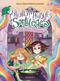 POTIONS-MAGIQUES-ET-SORTILEGES-TOME-1-LES-SOEURS-CLAIRNOVA