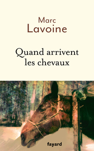 QUAND-ARRIVENT-LES-CHEVAUX