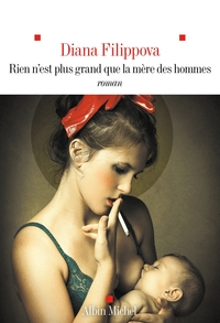 RIEN-NEST-PLUS-GRAND-QUE-LA-MERE-DES-HOMMES