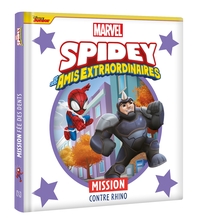 SPIDEY-ET-SES-AMIS-EXTRAORDINAIRES-MISSION-CONTRE-RHINO-MARVEL