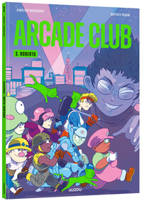 BANDE-DESSINEE-GRAND-FORMAT-ARCADE-CLUB-TOME-3-ROBERTO