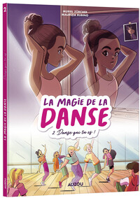 BANDE-DESSINEE-GRAND-FORMAT-LA-MAGIE-DE-LA-DANSE-TOME-2-DANSE-QUI-TU-ES