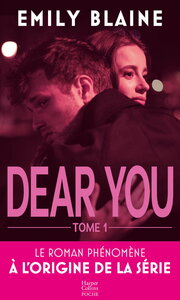 DEAR-YOU-T1-TP-LE-ROMAN-A-L-ORIGINE-DE-LA-SERIE-PRIME