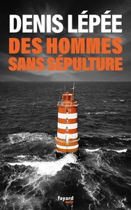 DES-HOMMES-SANS-SEPULTURE