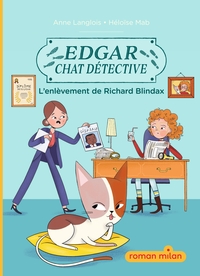 EDGAR-CHAT-DETECTIVE-TOME-02-EDGAR-CHAT-DETECTIVE-LENLEVEMENT-DE-RICHARD-BLINDAX-PROVISOIRE