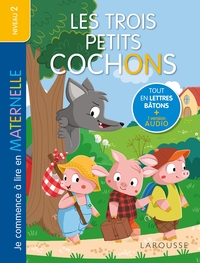 JE-COMMENCE-A-LIRE-EN-MATERNELLE-NIVEAU-2-LES-TROIS-PETITS-COCHONS-LAROUSSE